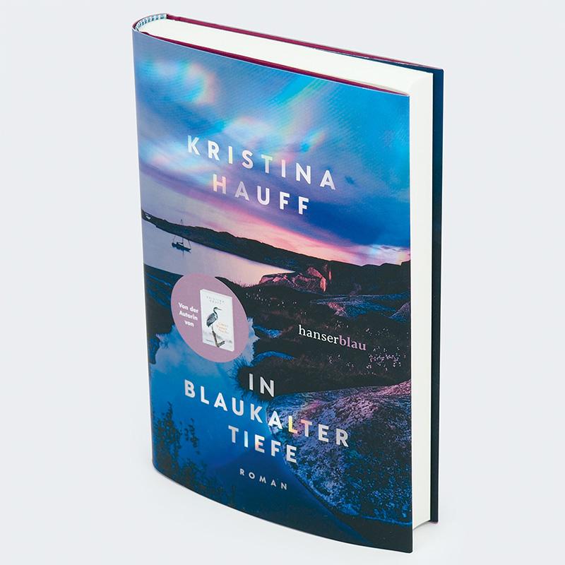 In blaukalter Tiefe | Hauff, Kristina