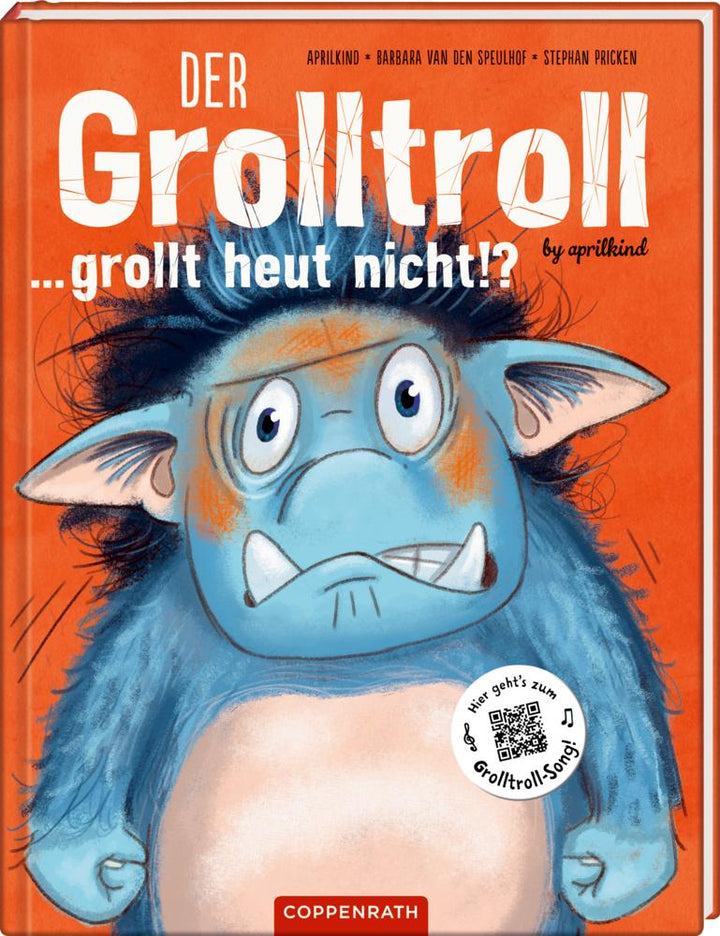 Der Grolltroll ... grollt heut nicht!? (Bd. 2) | Speulhof, Barbara van den |...