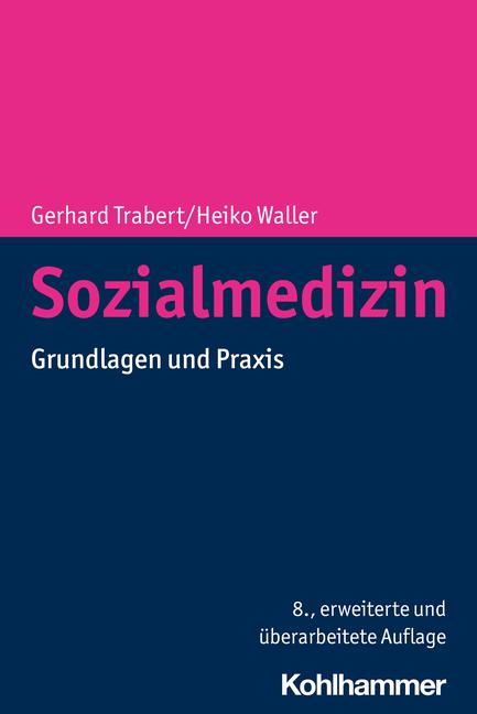 Sozialmedizin | Trabert, Gerhard | Waller, Heiko