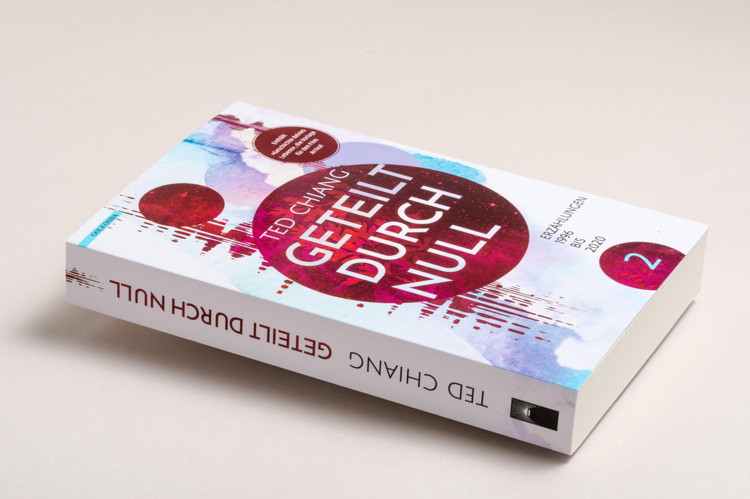 Geteilt durch null | Chiang, Ted