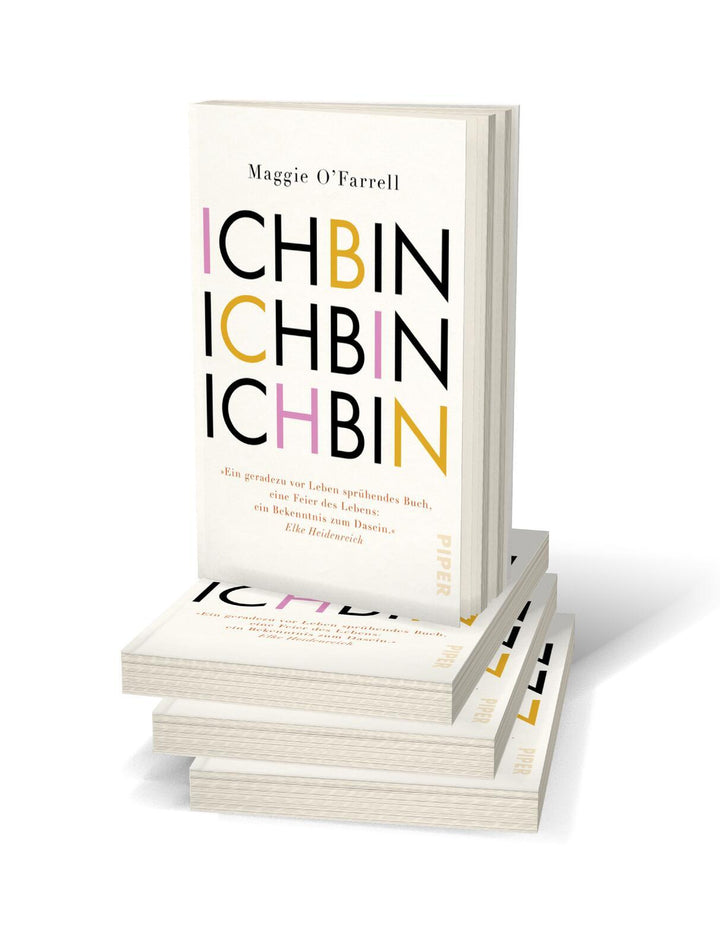 Ich bin, ich bin, ich bin | O'Farrell, Maggie