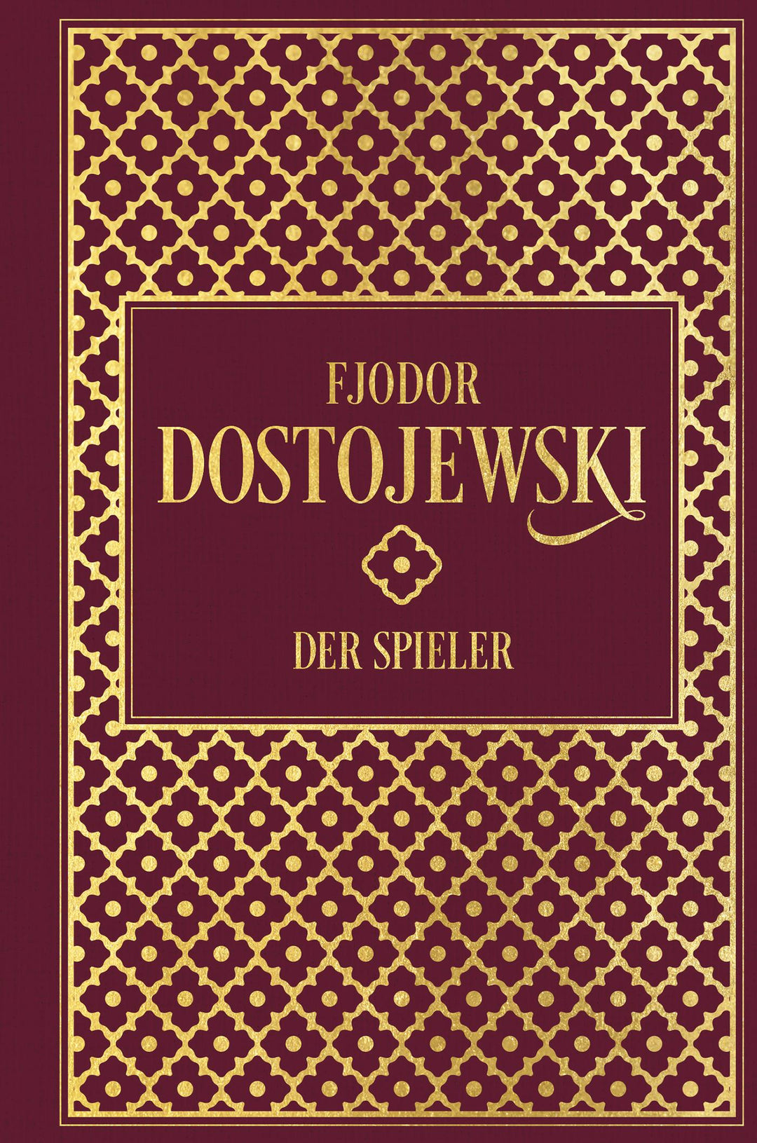 Fjodor Dostojewski: Der Spieler | Dostojewski, Fjodor