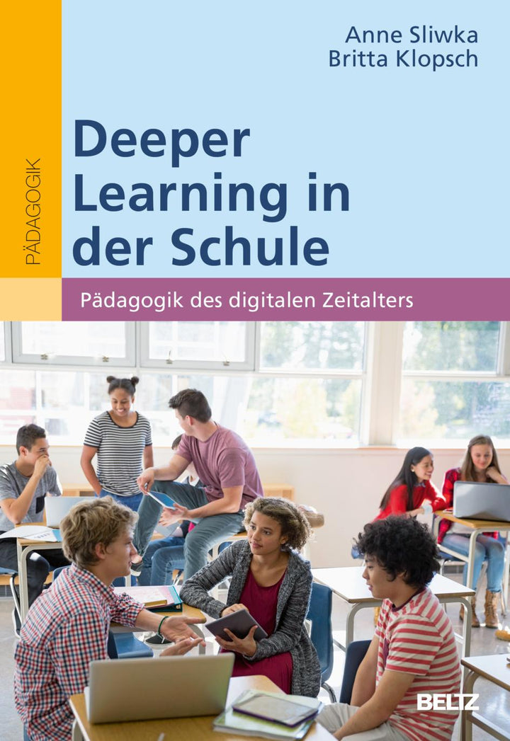 Deeper Learning in der Schule | Sliwka, Anne | Klopsch, Britta