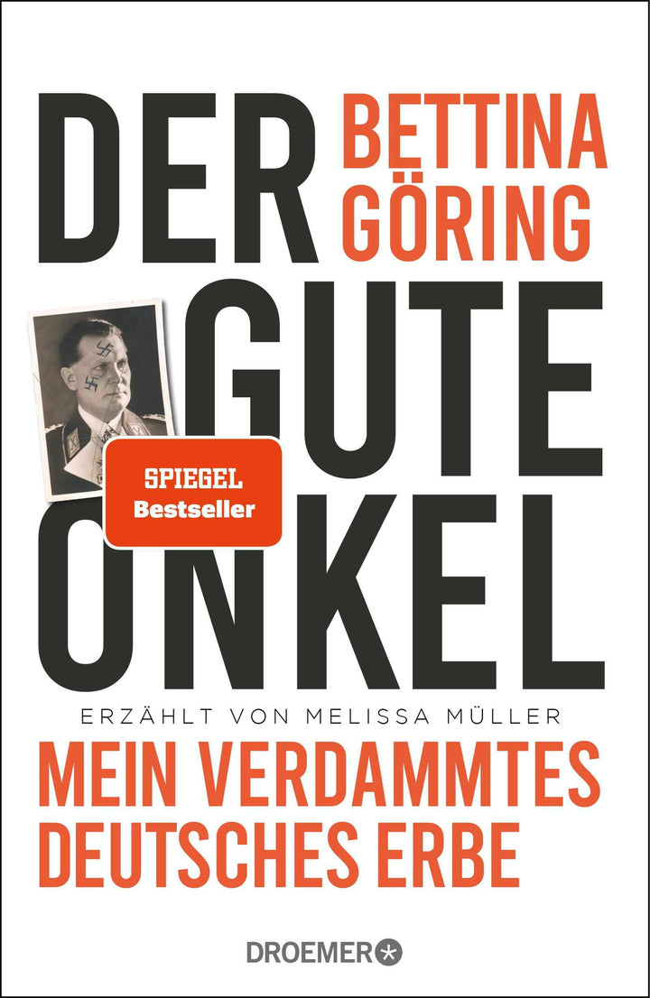 Der gute Onkel | Göring, Bettina | Müller, Melissa