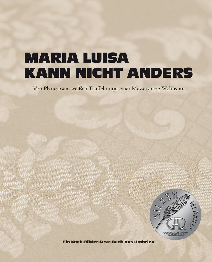 Maria Luisa kann nicht anders | Scolastra, Maria | Stoletzky, Judith