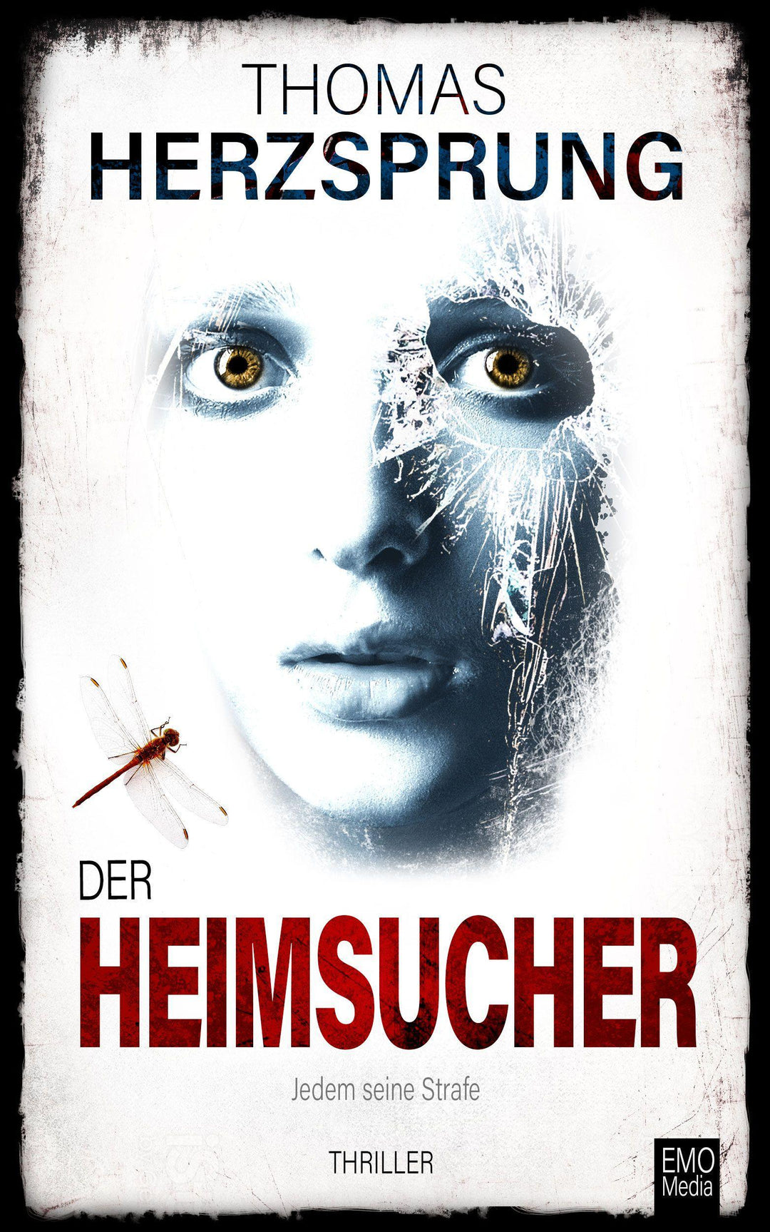 Der Heimsucher | Herzsprung, Thomas