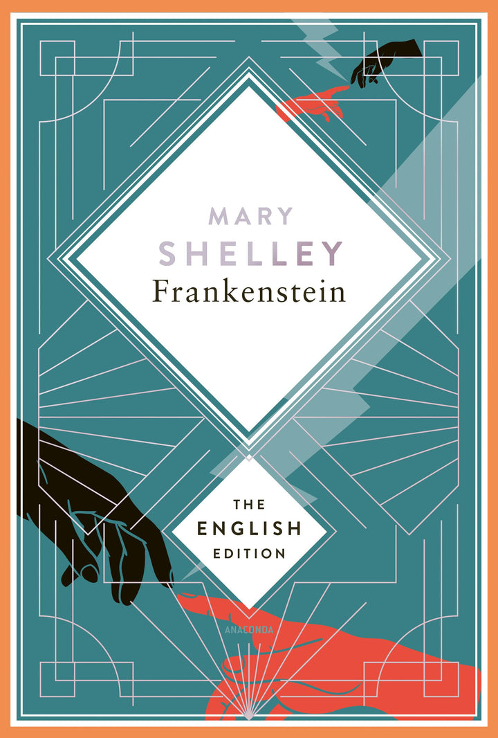 Shelley - Frankenstein, or the Modern Prometheus. 1831 revised english Editi...