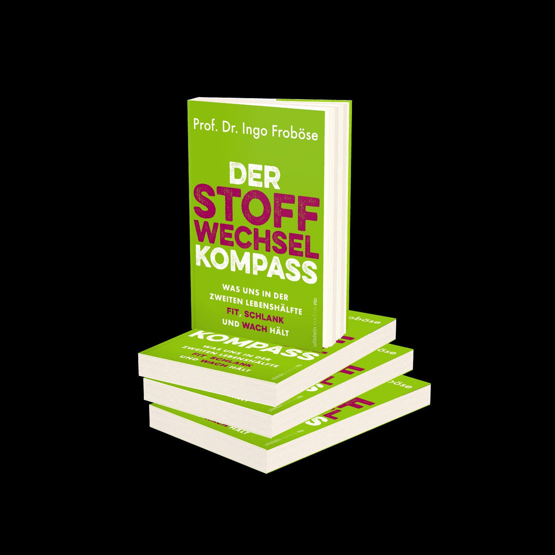 Der Stoffwechsel-Kompass | Froböse, Ingo