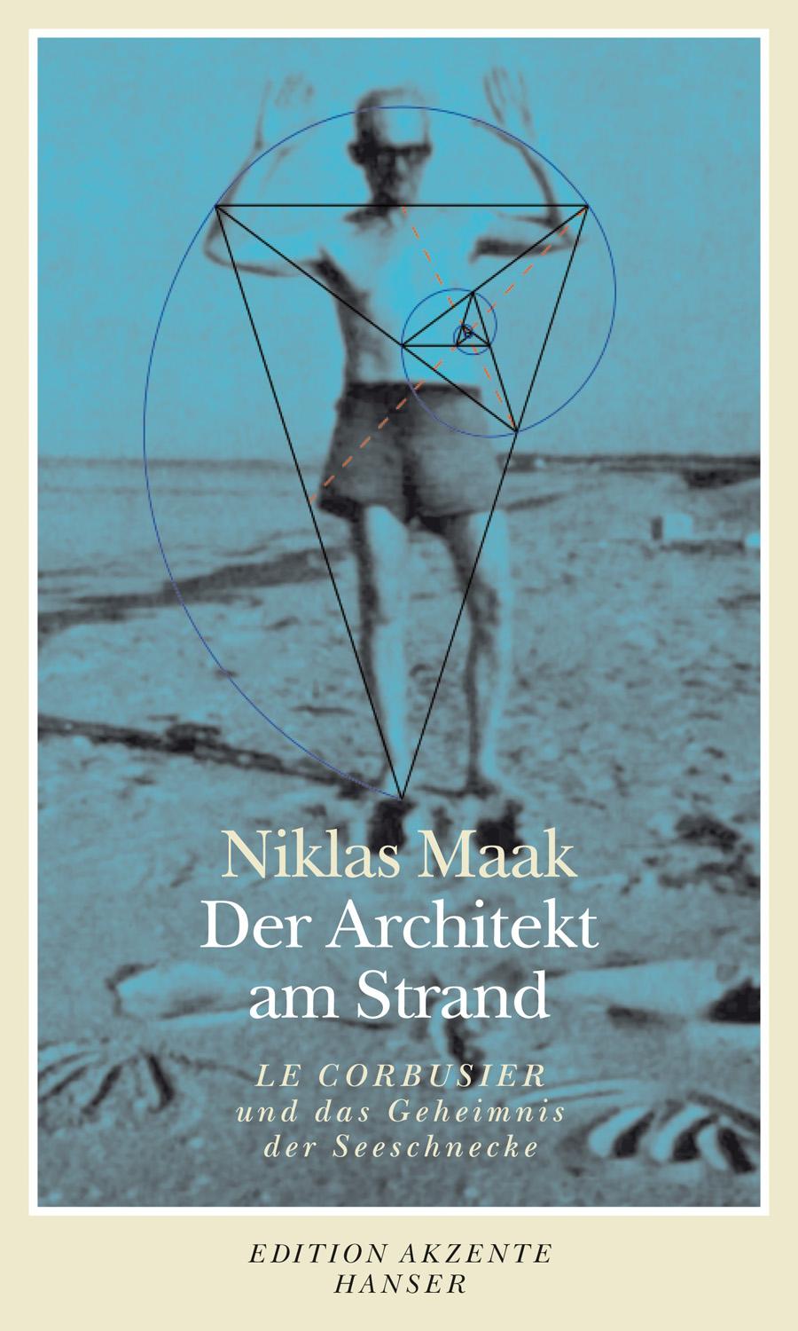 Der Architekt am Strand | Maak, Niklas