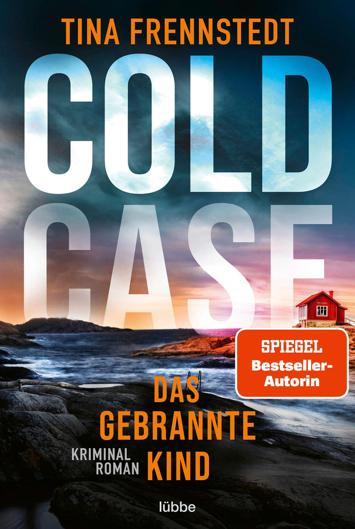 COLD CASE - Das gebrannte Kind | Frennstedt, Tina