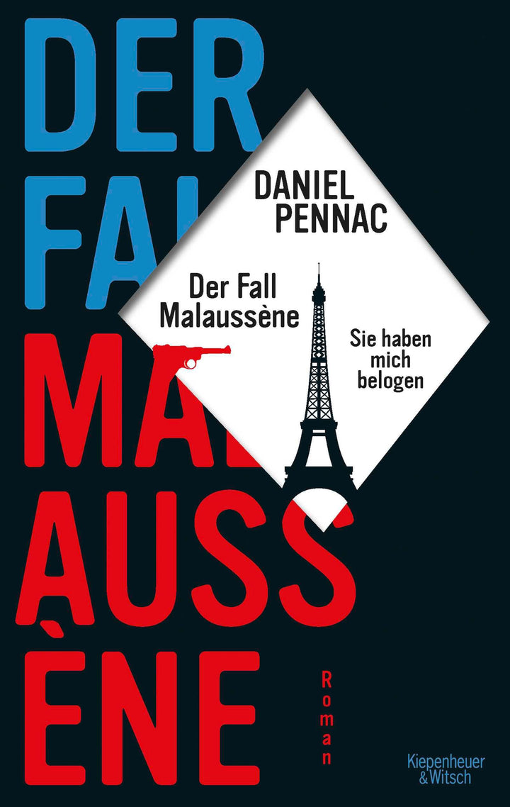Der Fall Malaussène - sie haben mich belogen | Pennac, Daniel