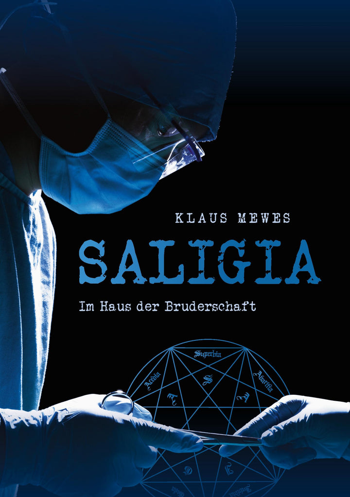 Saligia | Mewes, Klaus