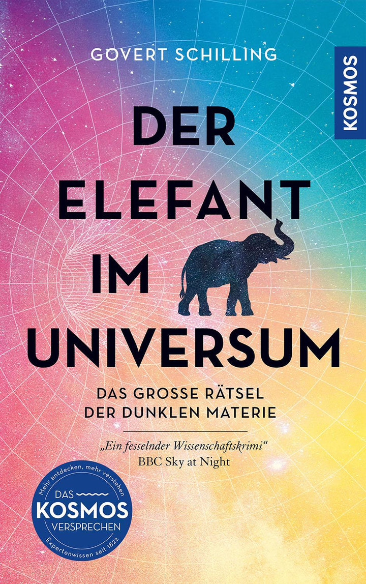 Der Elefant im Universum | Schilling, Govert