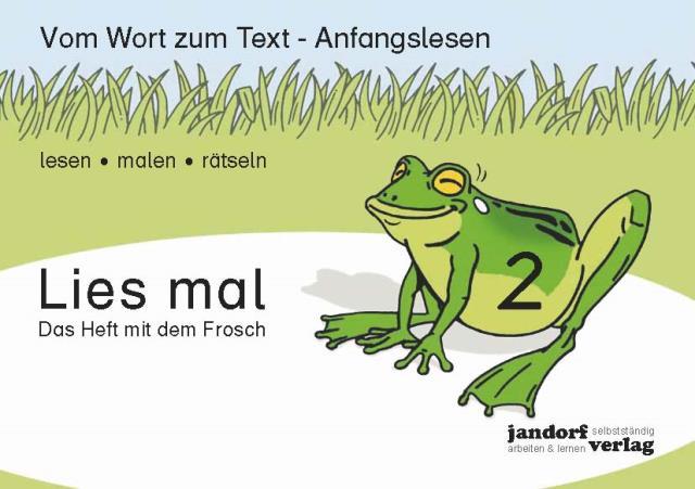 Lies mal 2 - Das Heft mit dem Frosch | Debbrecht, Jan | Wachendorf, Peter