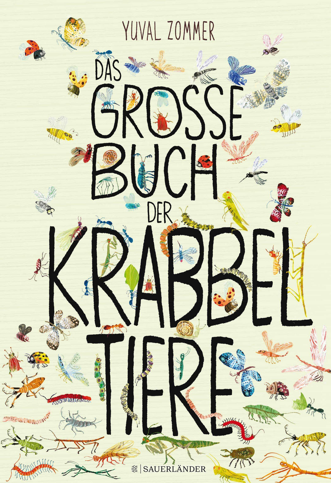 Das große Buch der Krabbeltiere | Zommer, Yuval