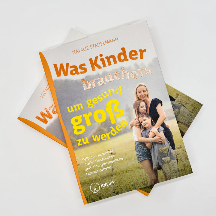 Was Kinder brauchen, um gesund groß zu werden | Stadelmann, Natalie
