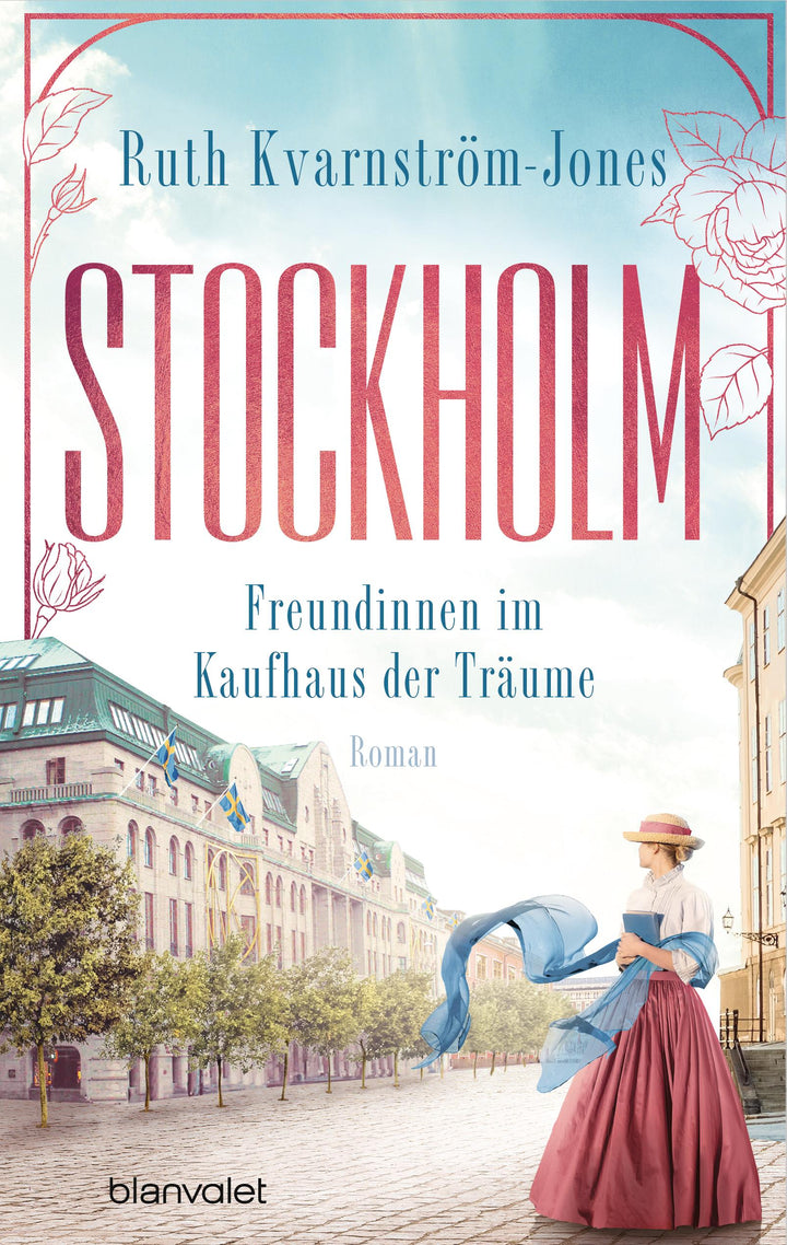 Stockholm - Freundinnen im Kaufhaus der Träume | Kvarnström-Jones, Ruth