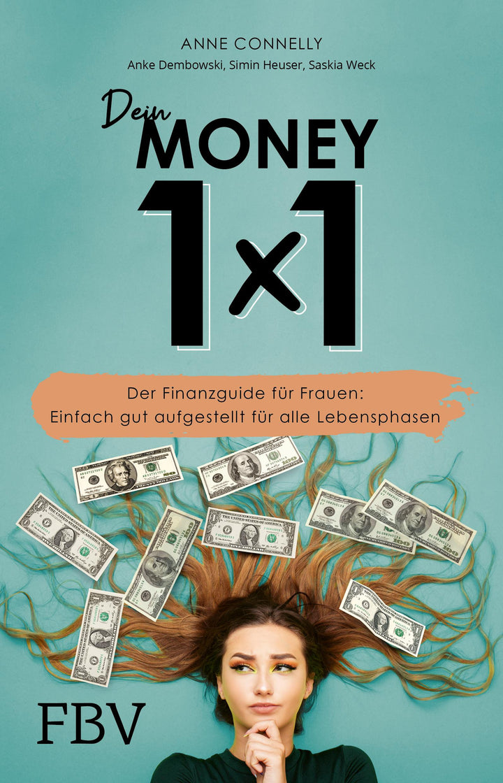 Dein Money 1x1 | Connelly, Anne | Dembowski, Anke | Weck, Saskia | Heuser, Simin
