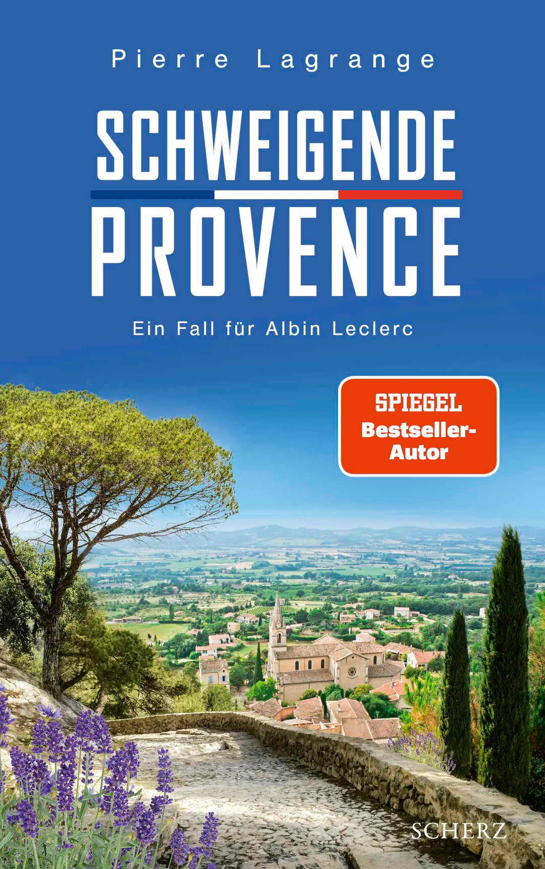 Schweigende Provence | Lagrange, Pierre