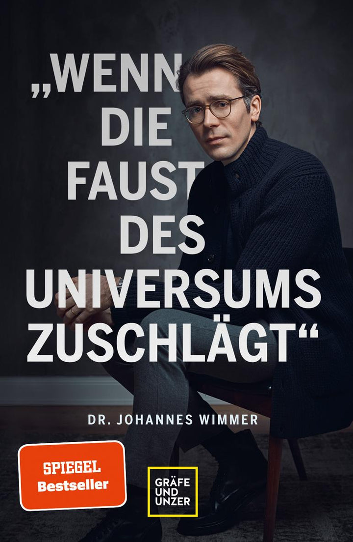 Wenn die Faust des Universums zuschlägt | Wimmer, Johannes