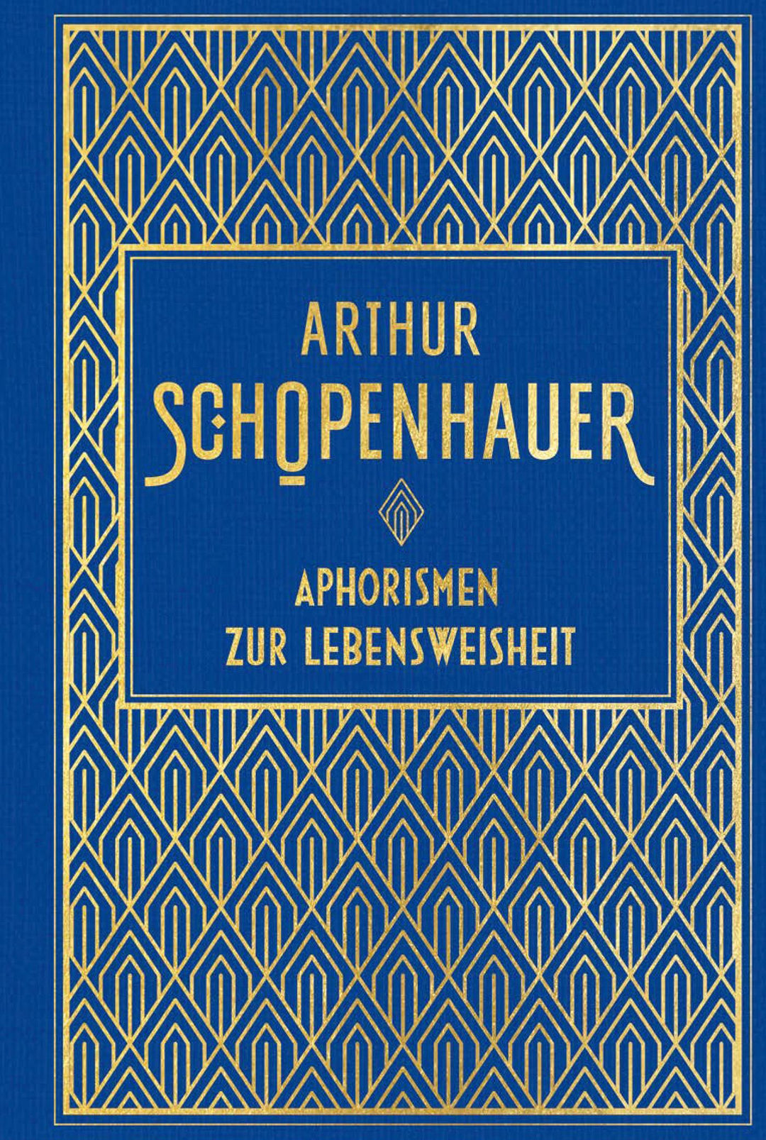 Aphorismen zur Lebensweisheit | Schopenhauer, Arthur