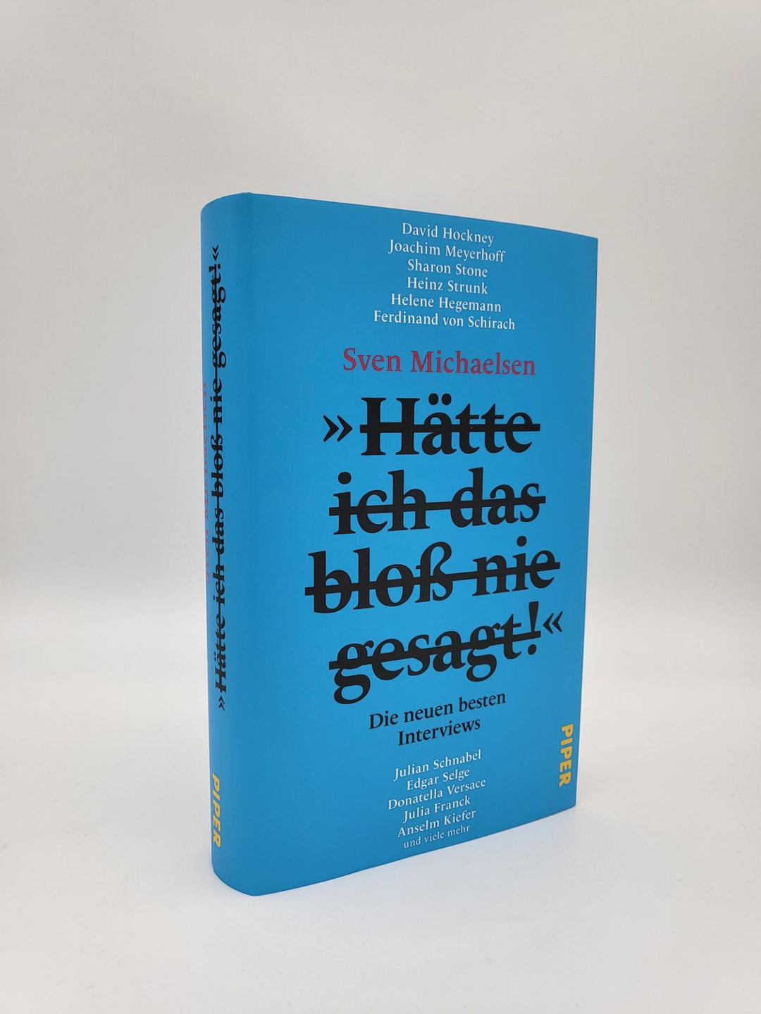 'Hätte ich das bloß nie gesagt!' | Michaelsen, Sven