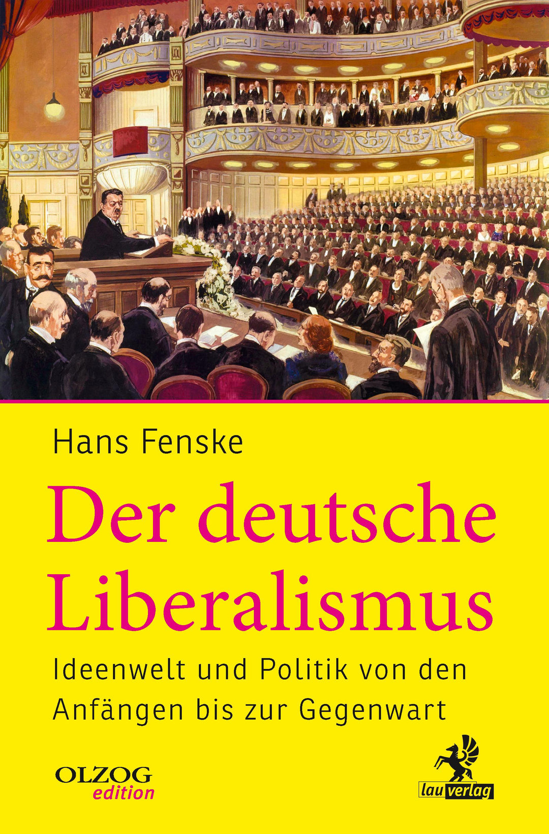 Der deutsche Liberalismus | Fenske, Hans