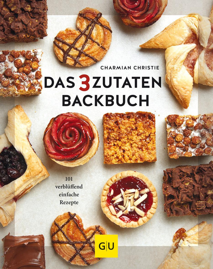 Das 3-Zutaten-Backbuch | Christie, Charmian