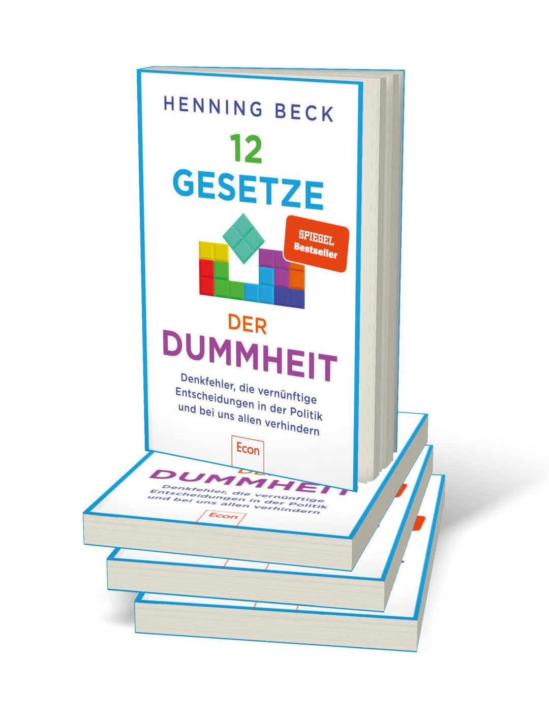 12 Gesetze der Dummheit | Beck, Henning