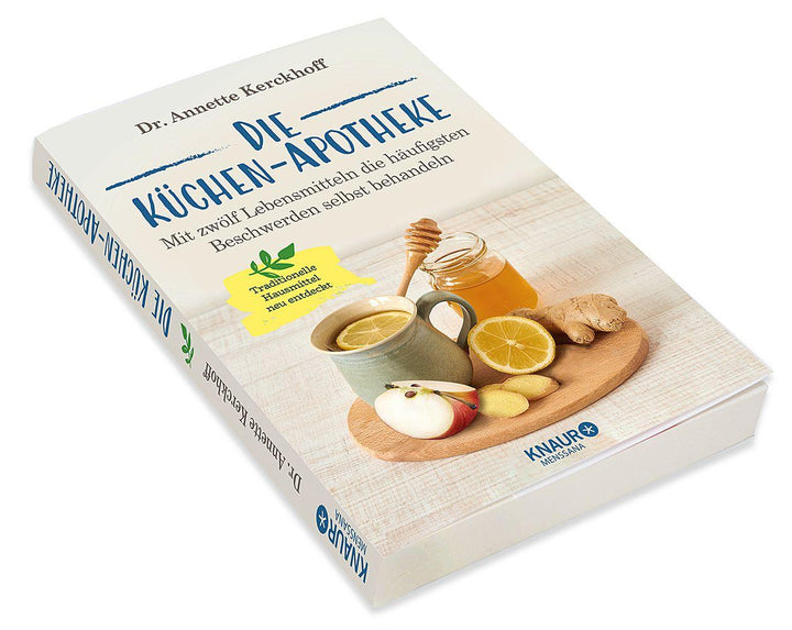 Die Küchen-Apotheke | Kerckhoff, Annette