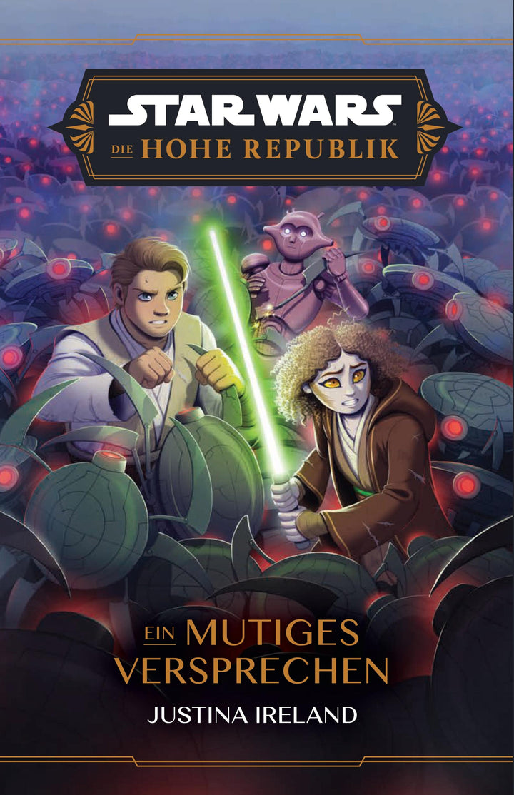 Star Wars Jugendroman: Die Hohe Republik - Ein mutiges Versprechen | Ireland...