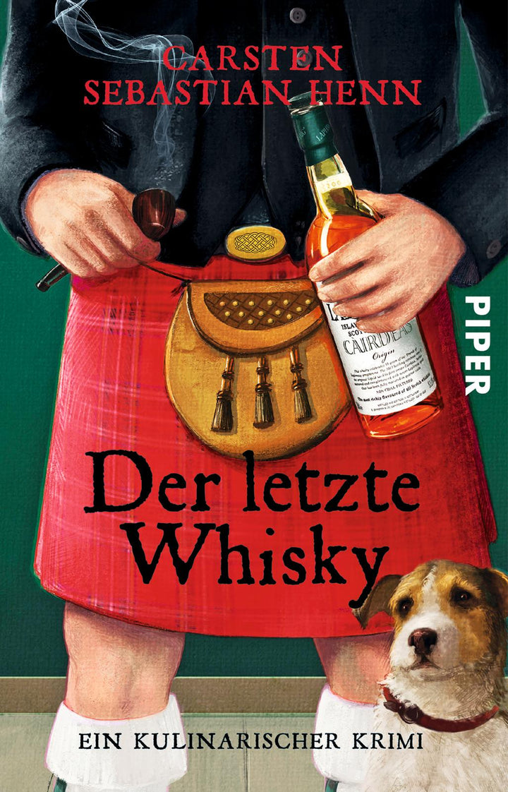 Der letzte Whisky | Henn, Carsten Sebastian
