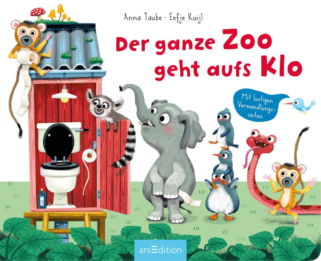Der ganze Zoo geht aufs Klo | Taube, Anna