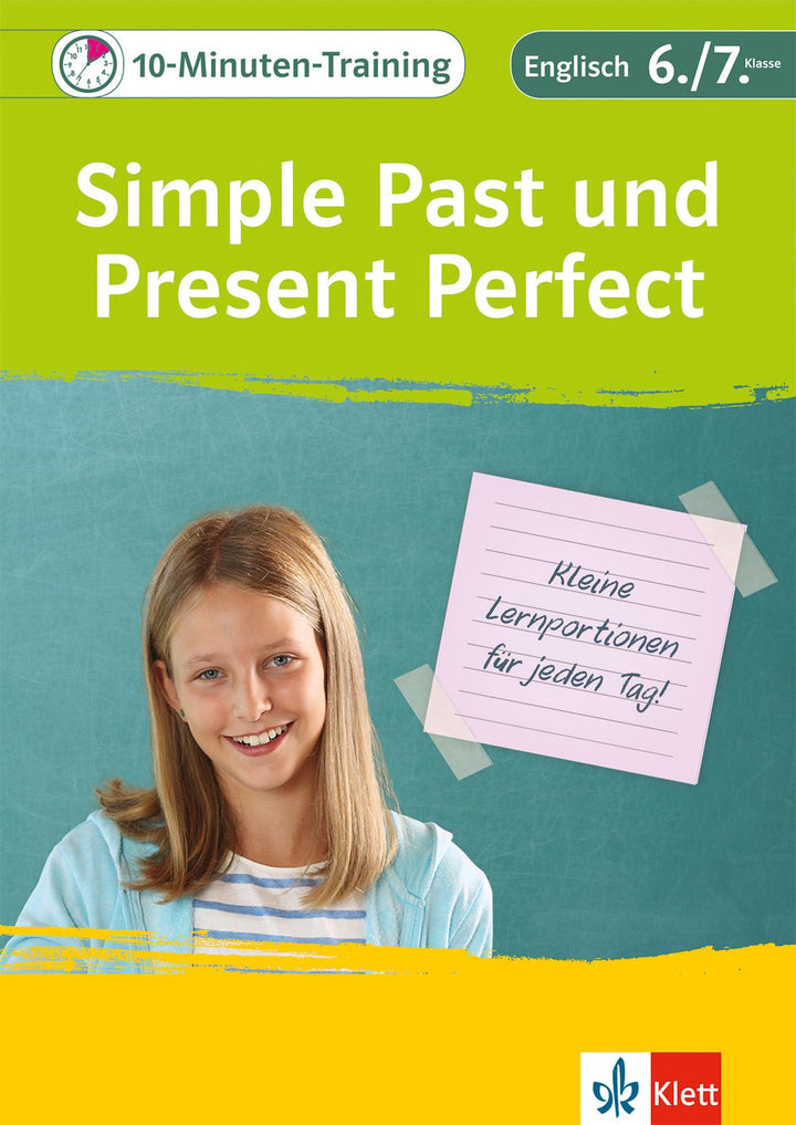 10-Minuten-Training Simple Past und Present Perfect. Englisch 6./7. Klasse | -