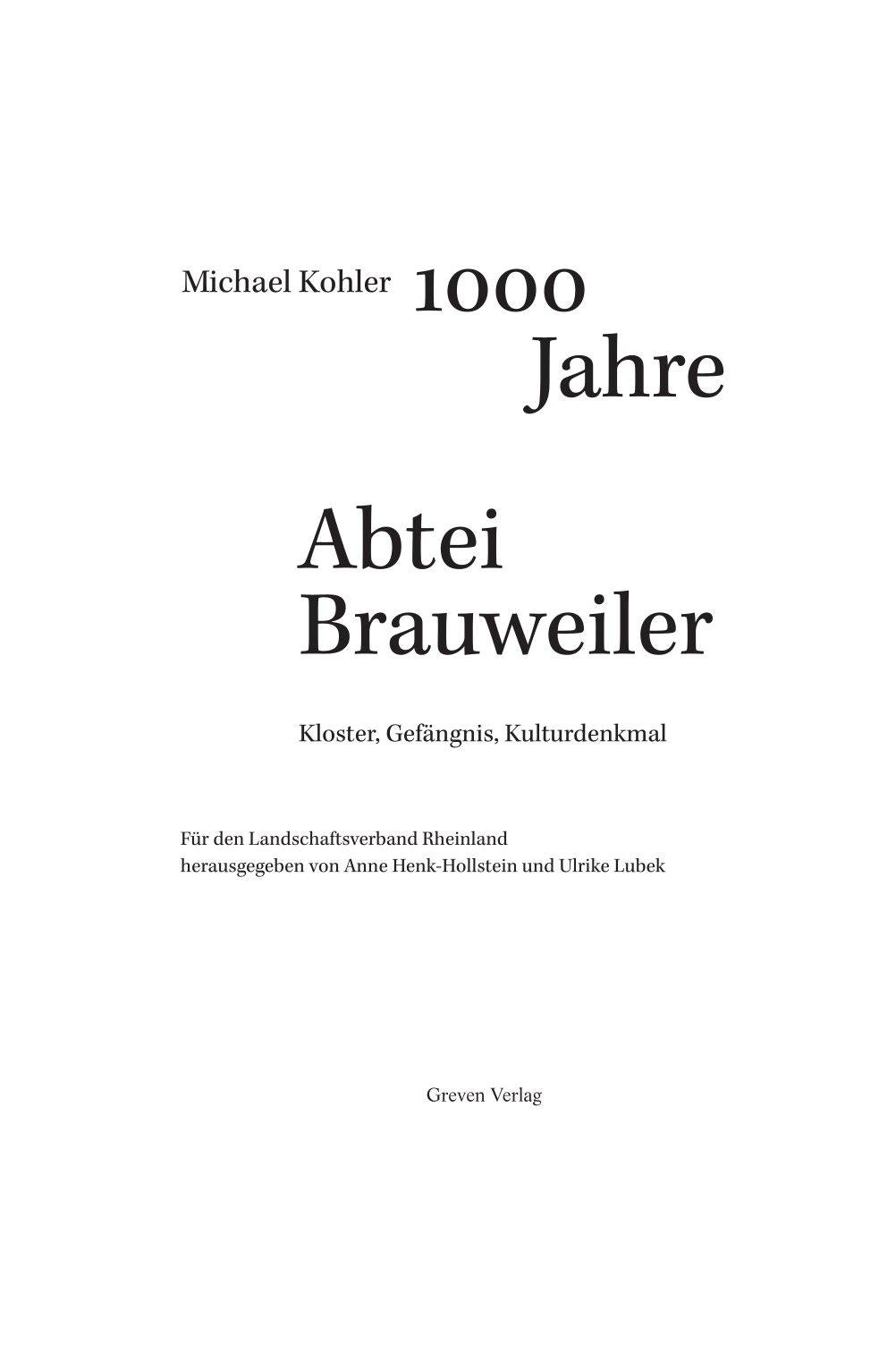 1000 Jahre Abtei Brauweiler | Kohler, Michael