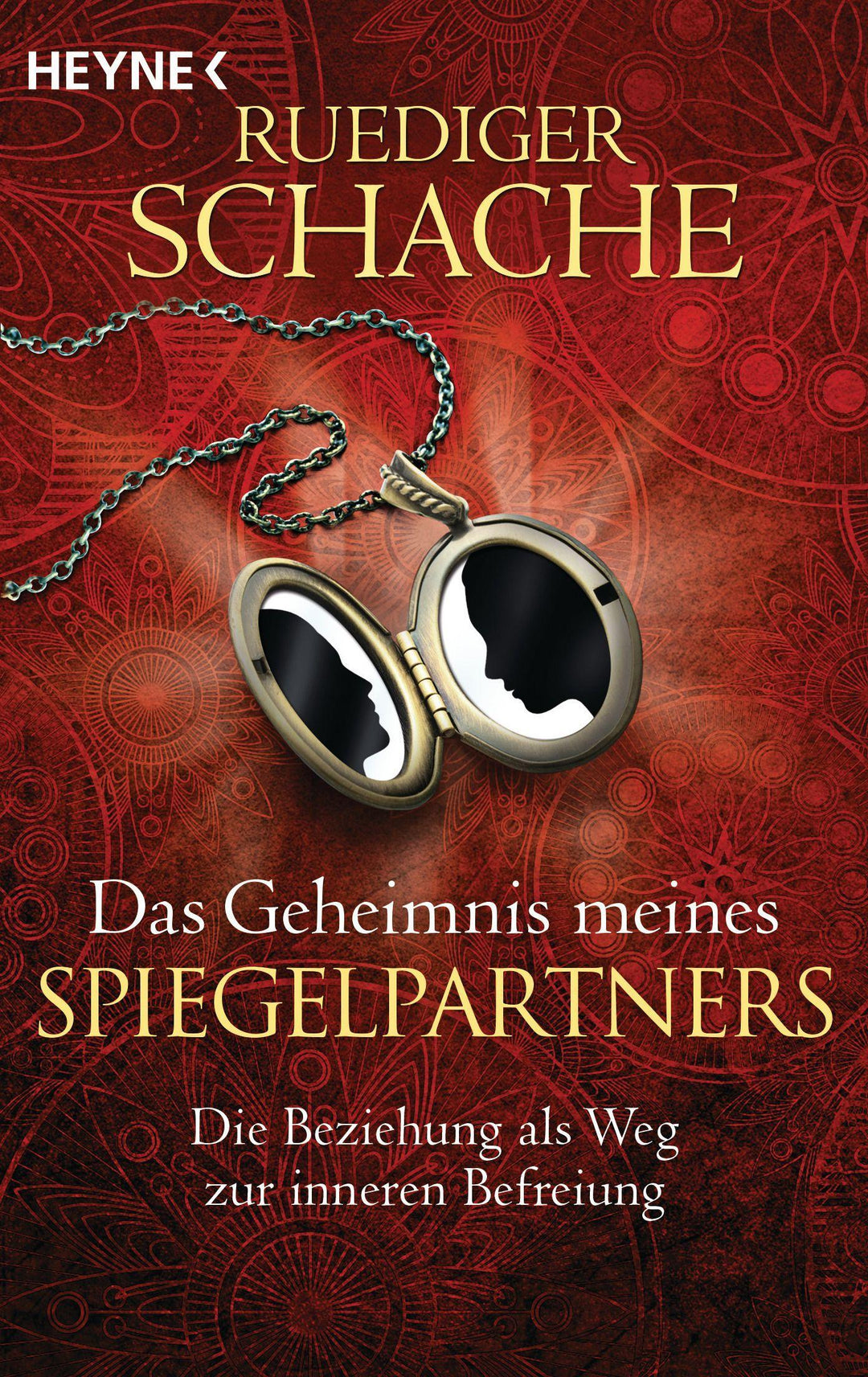 Das Geheimnis meines Spiegelpartners | Schache, Ruediger