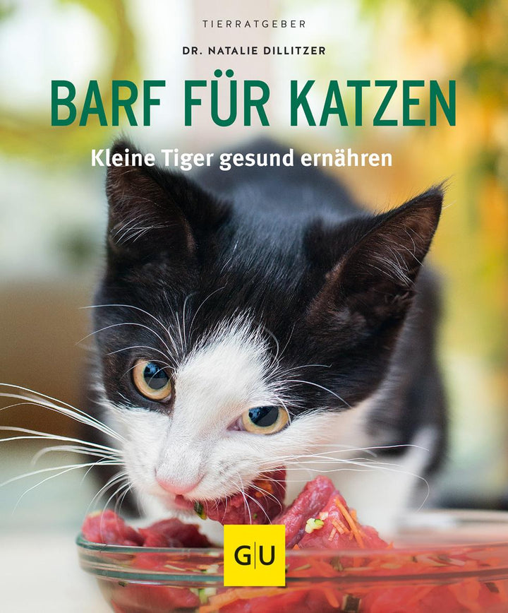 BARF für Katzen | Dillitzer, Natalie