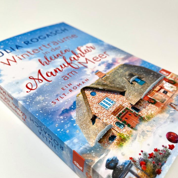 Winterträume in der kleinen Manufaktur am Meer | Rogasch, Julia