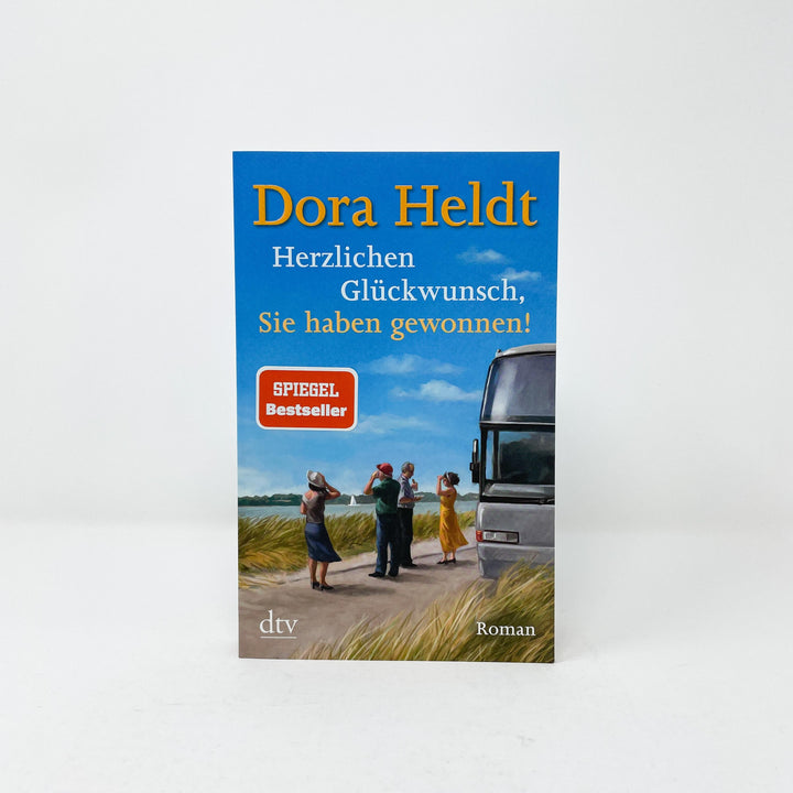 Herzlichen Glückwunsch, Sie haben gewonnen! | Heldt, Dora