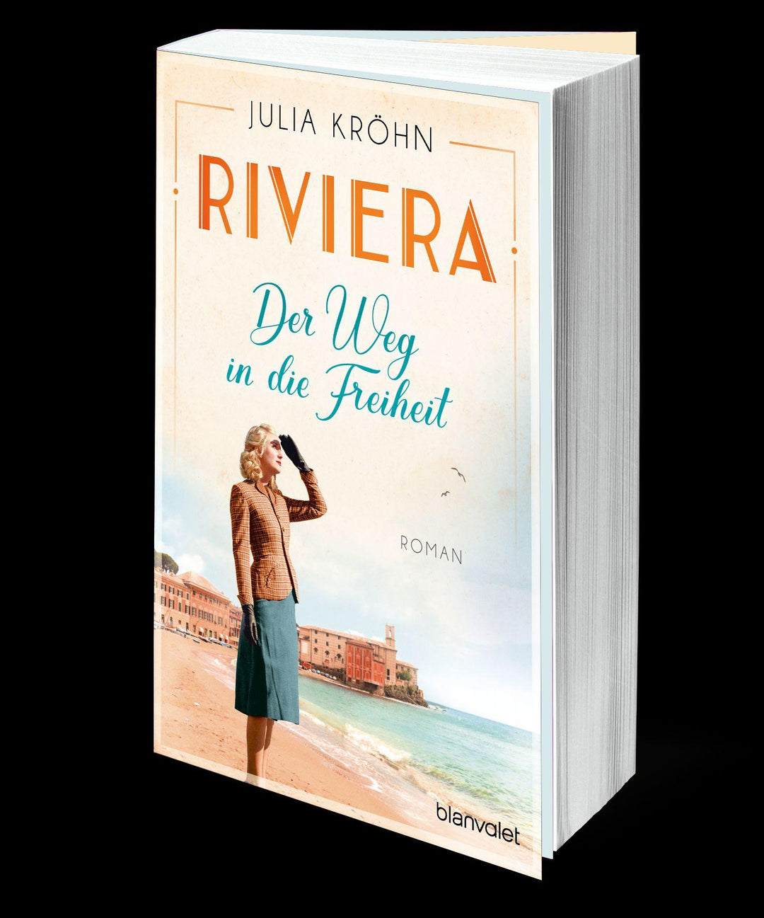 Riviera - Der Weg in die Freiheit | Kröhn, Julia