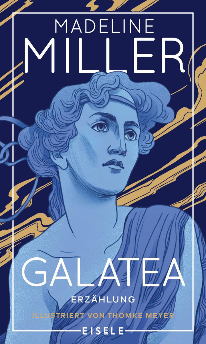 Galatea | Miller, Madeline