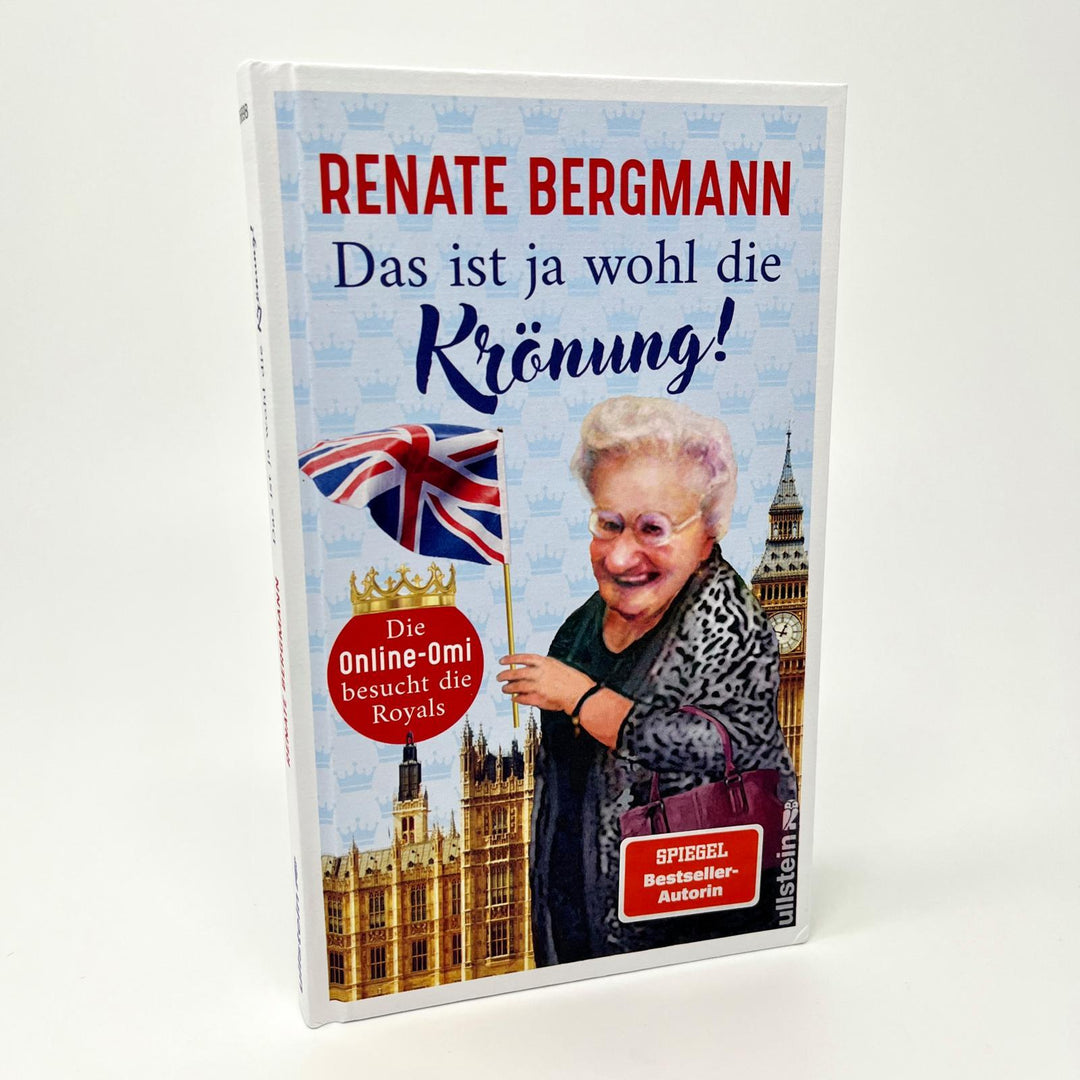 Das ist ja wohl die Krönung! | Bergmann, Renate