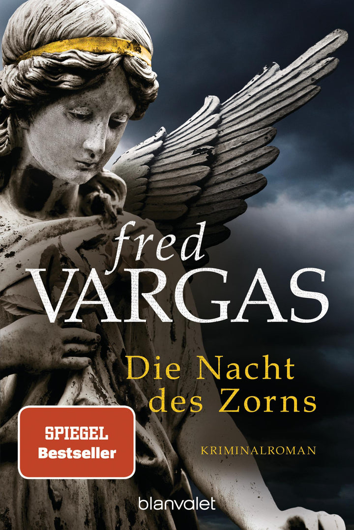 Die Nacht des Zorns | Vargas, Fred