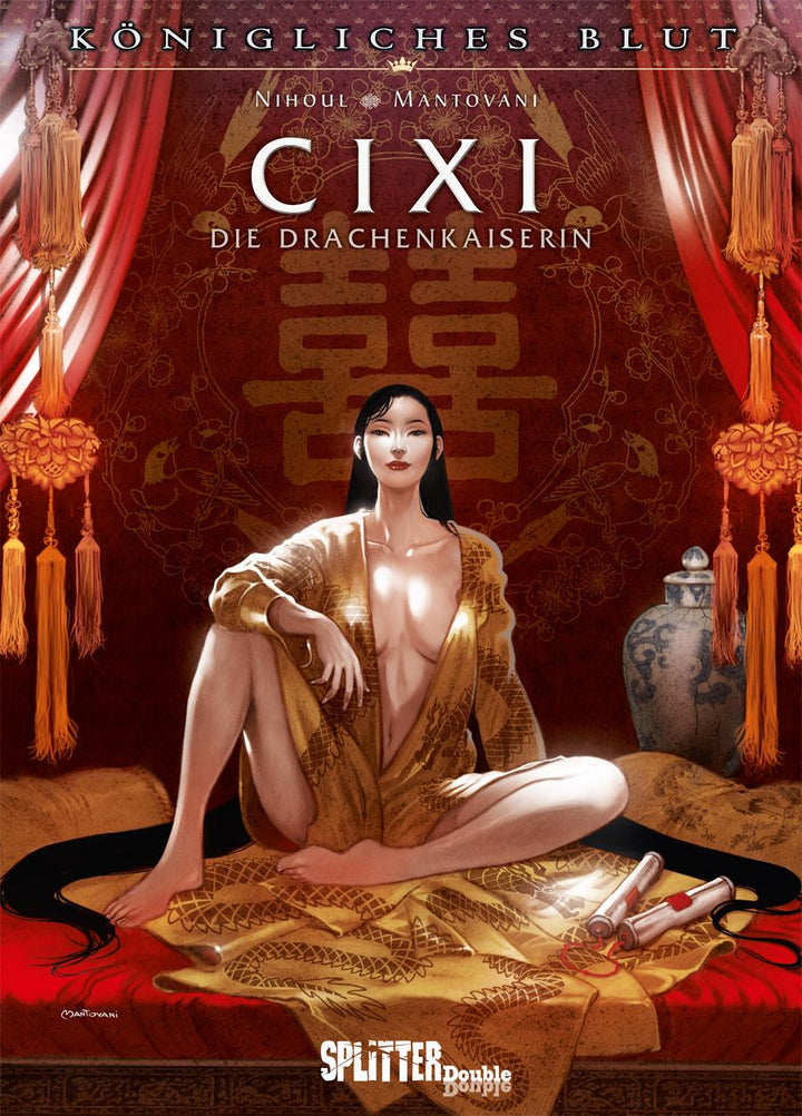 Königliches Blut: Cixi - Die Drachenkaiserin | Nihoul, Philippe