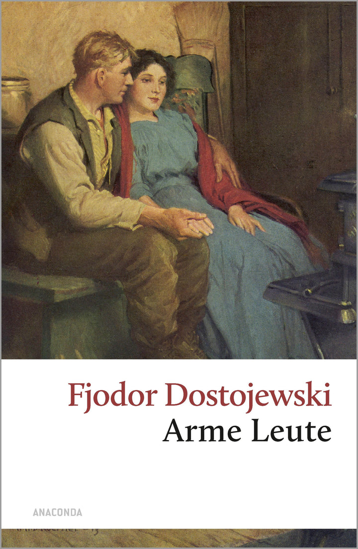 Arme Leute | Dostojewski, Fjodor