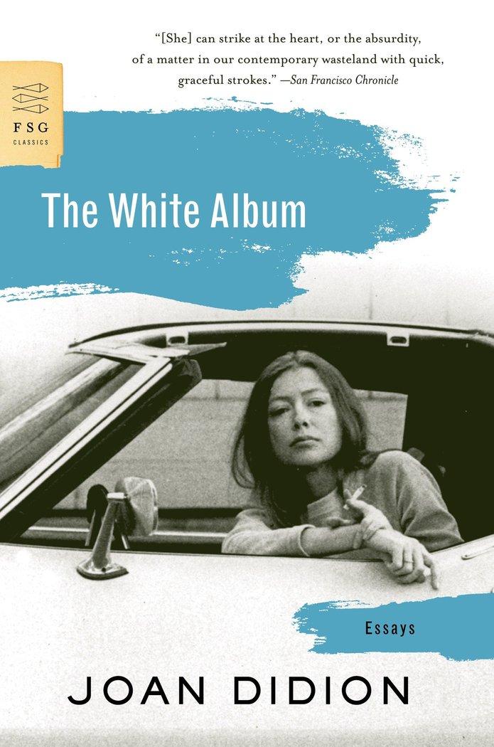 The White Album | Didion, Joan