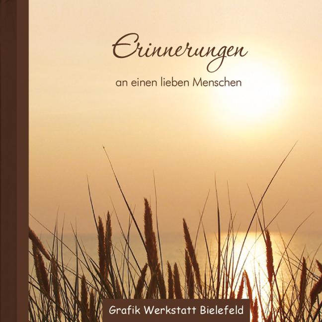 Erinnerungen an einen lieben Menschen | -