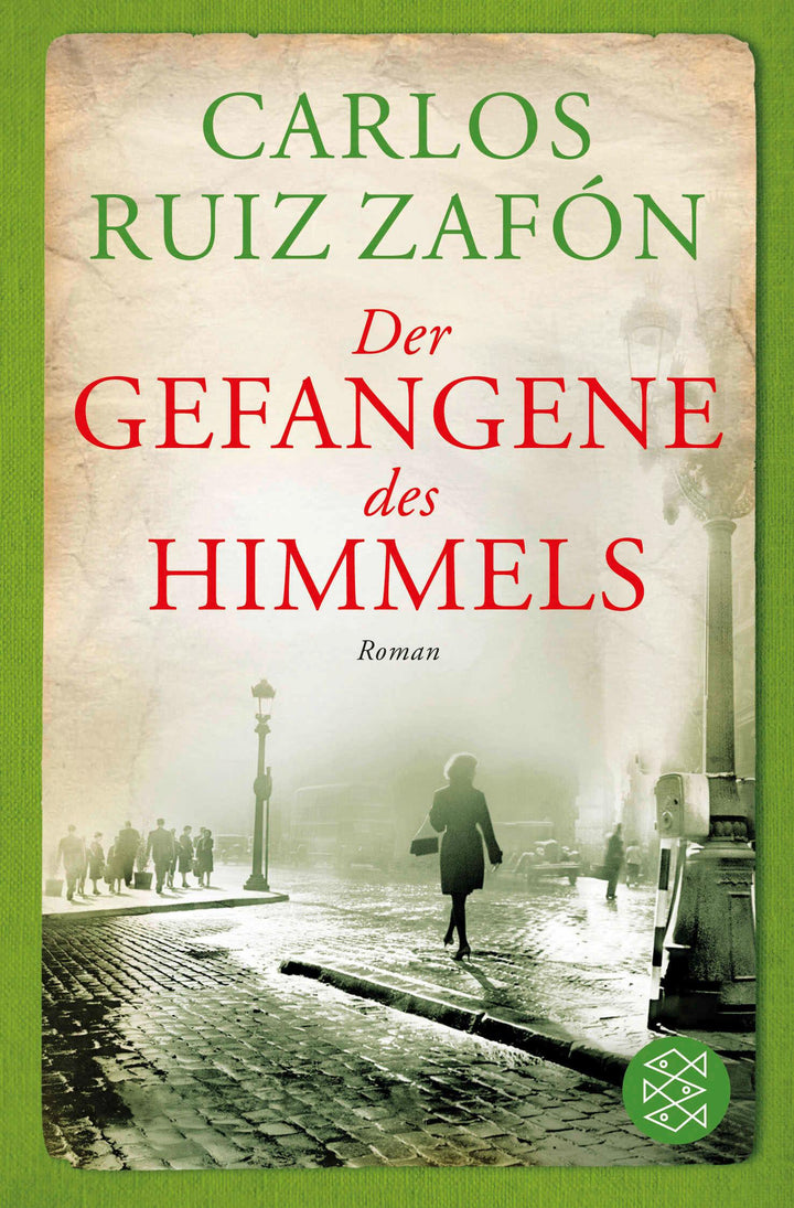 Der Gefangene des Himmels | Ruiz Zafón, Carlos