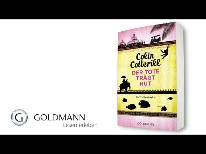 Der Tote trägt Hut - Jimm Juree 1 | Cotterill, Colin