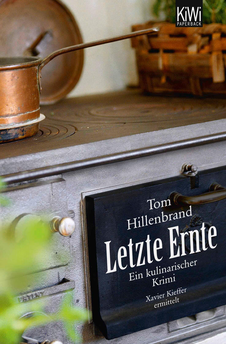 Letzte Ernte | Hillenbrand, Tom